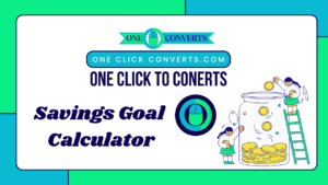 Savings Goal Calculator